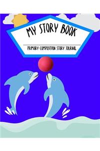My Story Book Primary Composition Story Journal