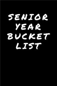 Senior Year Bucket List