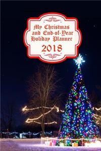 My Christmas and End-Of-Year Holiday Planner 2018