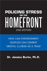 Policing Stress on the Homefront