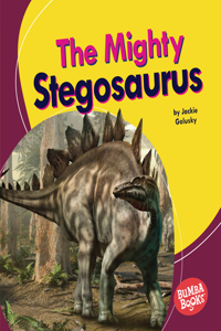 Mighty Stegosaurus