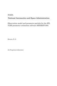 Observation Model and Parameter Partials for the Jpl Vlbi Parameter Estimation Software Modest/1991