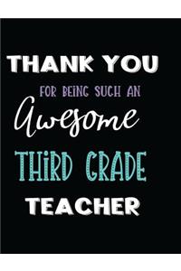 Thank You for Being Such an Awesome Third Grade Teacher
