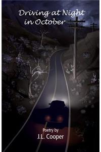 Driving at Night in October