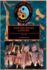 Fire and Water Cooking