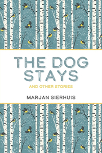 Dog Stays