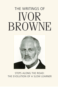 The Writings of Ivor Browne