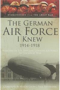 German Airforce I Knew 1914-1918