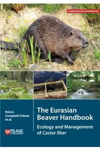 The Eurasian Beaver Handbook