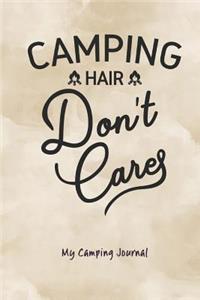 Camping Hair Don't Care