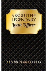 Absolutely Legendary Loan Officer