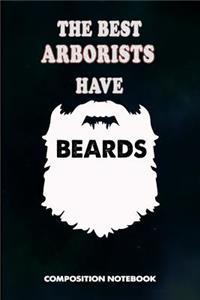 The Best Arborists Have Beards