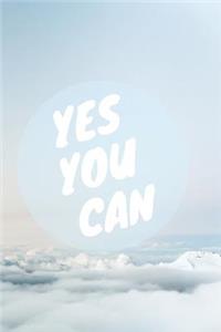 Yes You Can