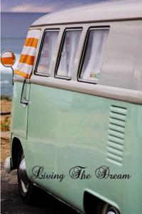 Living the Dream