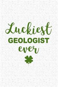 Luckiest Geologist Ever