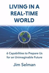 Living in a Real-Time World