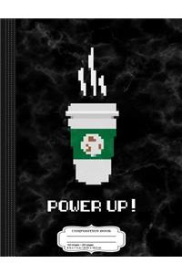 Coffee Power Up Composition Notebook