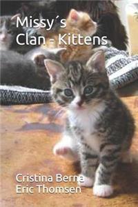 Missy´s Clan - Kittens