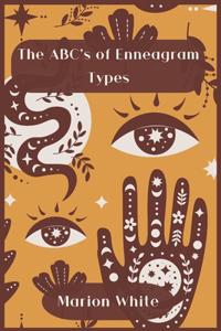 ABC's of Enneagram Types
