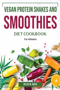 Vegan Protein Shakes and Smoothies