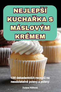 Nejleps� KuchaŘka S M�slov�m Kr�mem