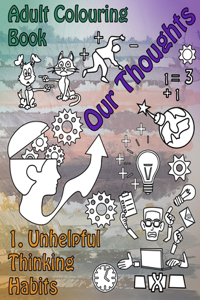 Our Thoughts
