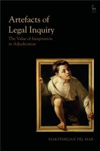 Artefacts of Legal Inquiry