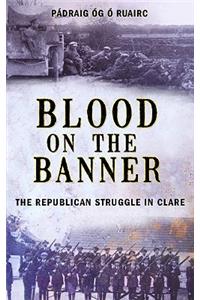 Blood On The Banner