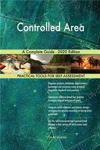 Controlled Area A Complete Guide - 2020 Edition