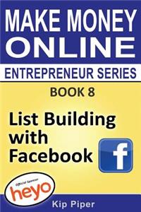 List Building with Facebook