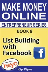 List Building with Facebook