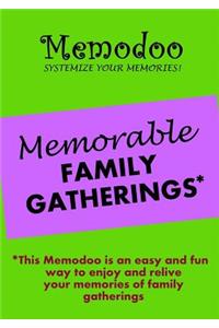 Memodoo Memorable Family Gatherings