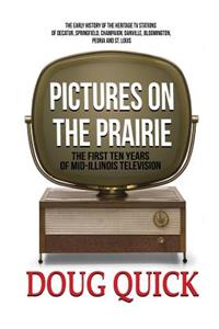 Pictures on the Prairie