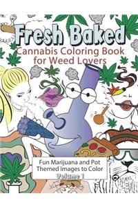 Fresh Baked Cannabis Coloring Book for Weed Lovers