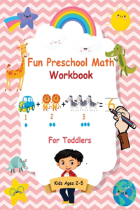 Fun Preschool Math Workbook For Toddlers