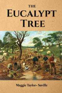 Eucalypt Tree