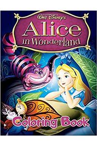 Alice in Wonderland Coloring Book: Great Activity Book for Kids