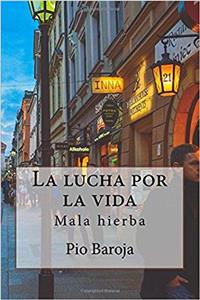 La Lucha Por La Vida