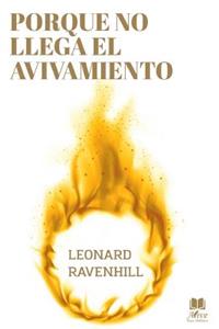 Porque No Llega El Avivamiento