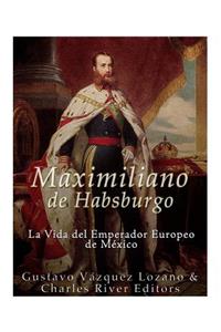 Maximiliano de Habsburgo