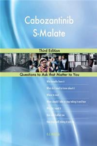 Cabozantinib S-Malate; Third Edition