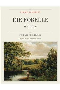 Die Forelle, op.32, D 550: Lied, For Medium, High and Low Voices