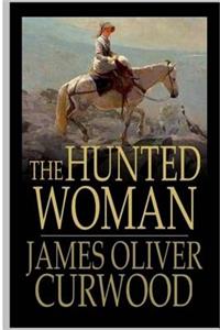 The Hunted Woman