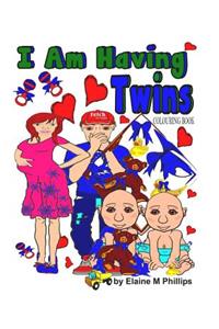 I Am Having Twins Colouring Book