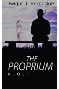 The Proprium - R.Q.T