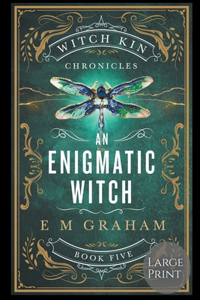 Enigmatic Witch: Large Print