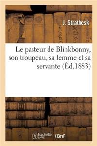Le Pasteur de Blinkbonny, Son Troupeau, Sa Femme Et Sa Servante