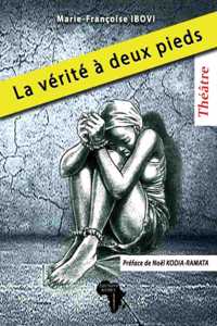 La vérité à deux pieds