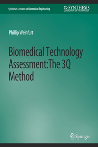 Biomedical Technology Assessment