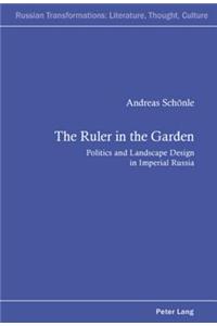 Ruler in the Garden